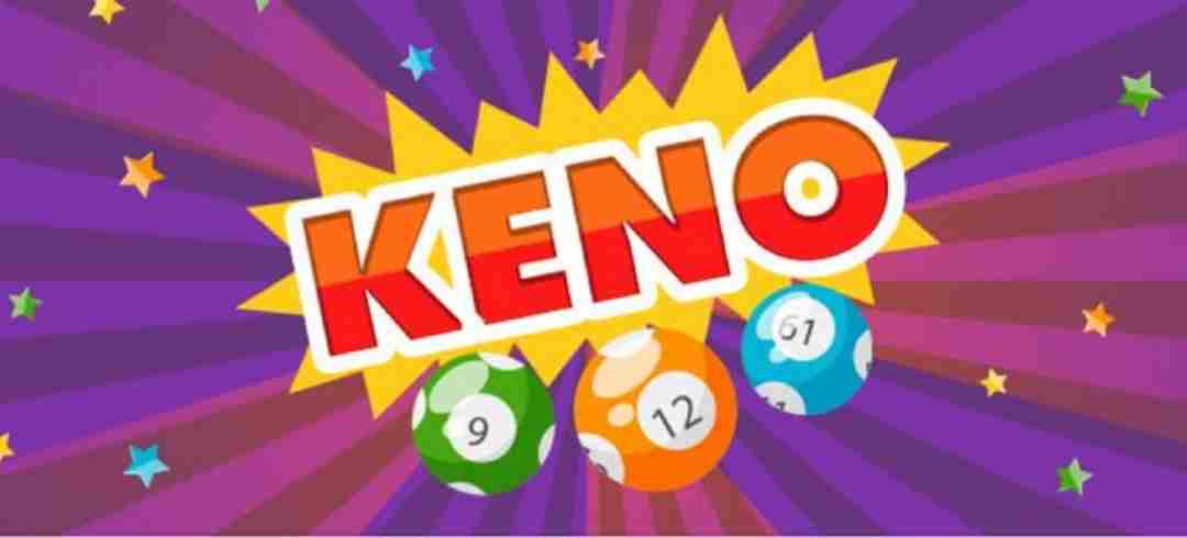 trò chơi xổ số hấp dẫn và kịch tính của Keno Kubet